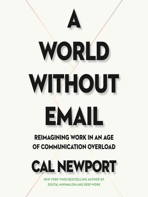 cover image of A World Without Email